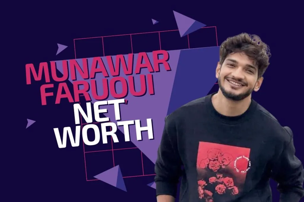 Munawar Faruqui Net Worth