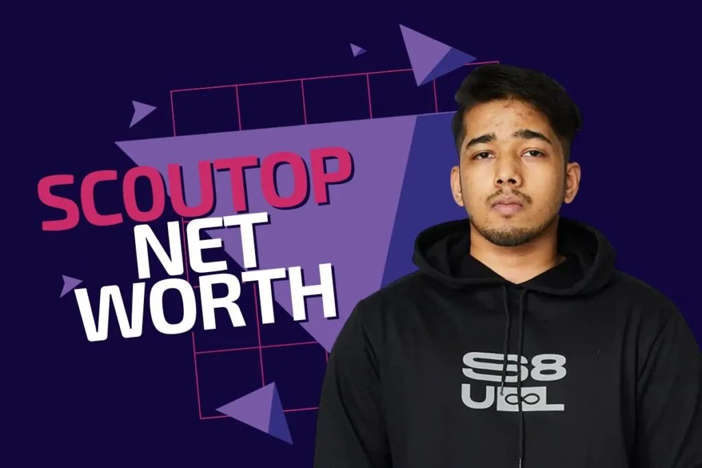 Sc0utOP Net worth